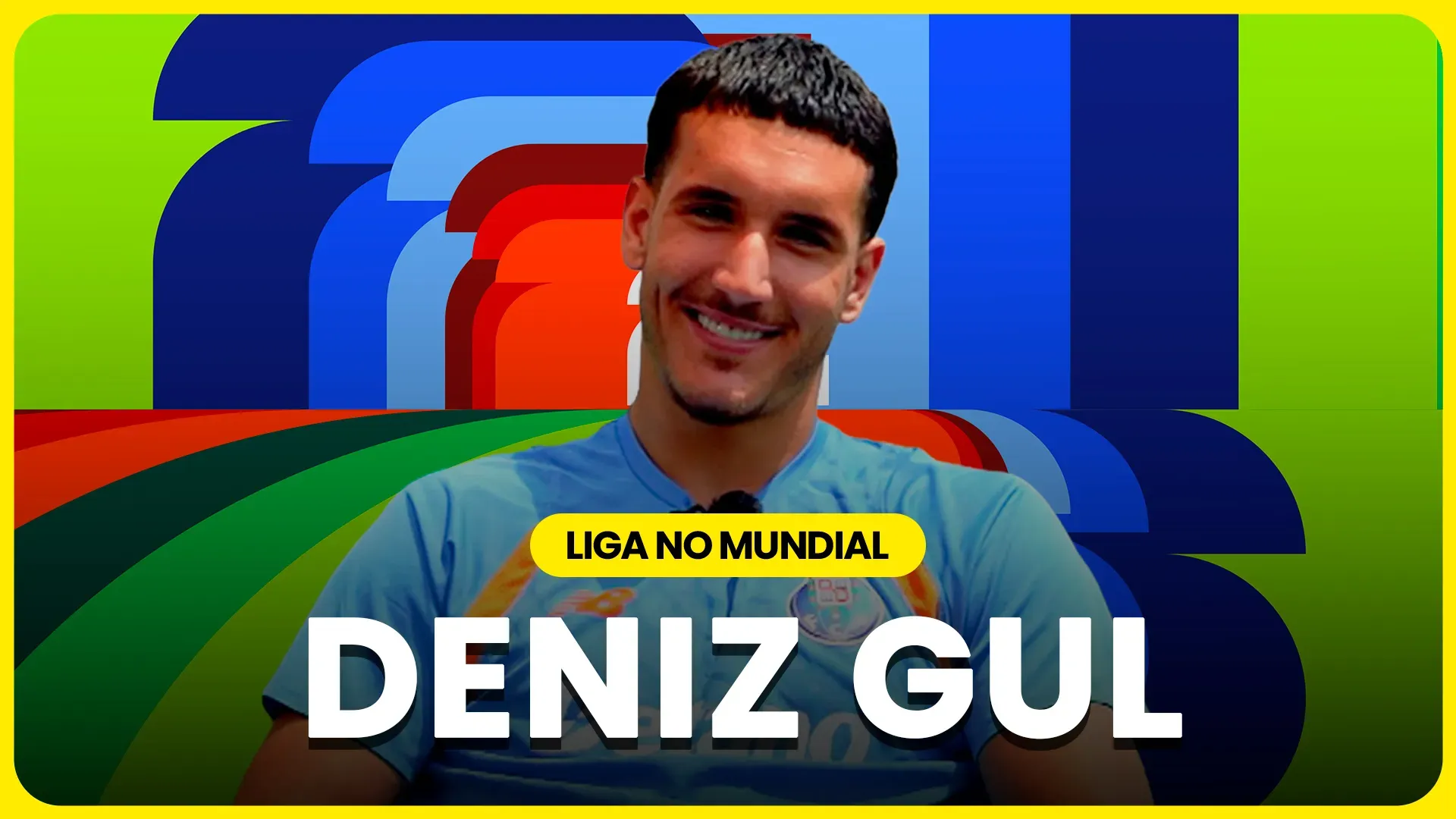 Liga no Mundial: Deniz Gül na SPORT TV